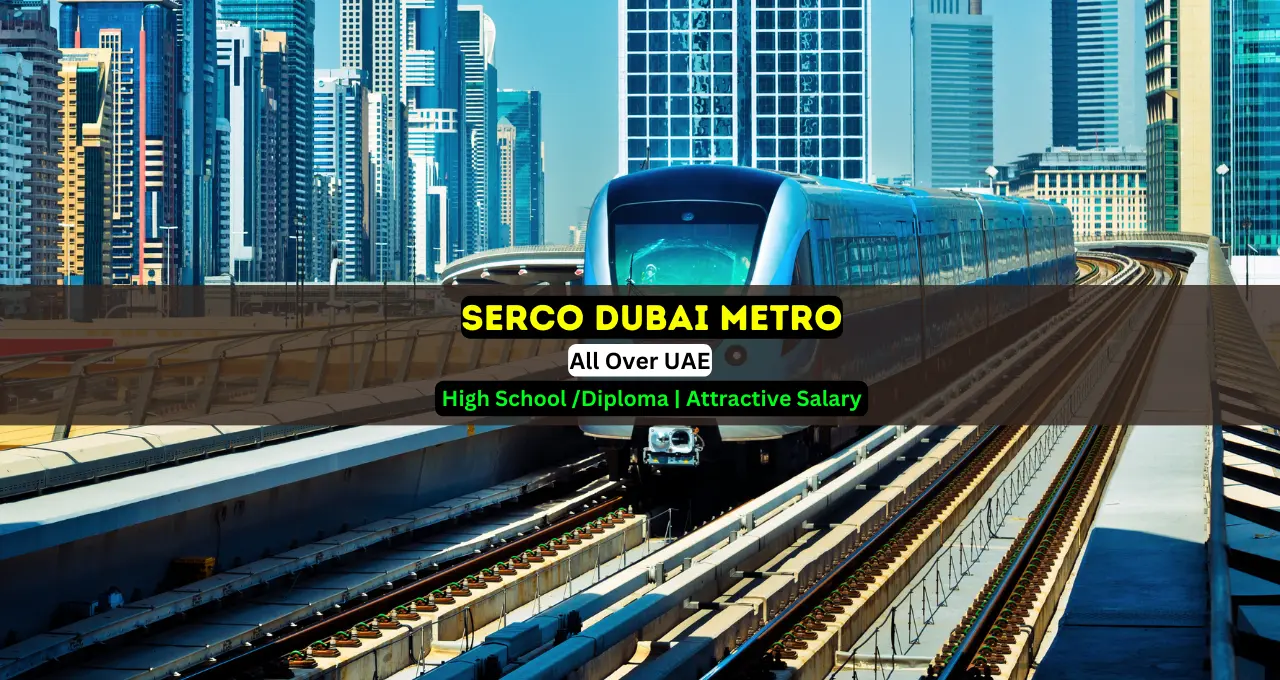 Serco Dubai Metro Careers