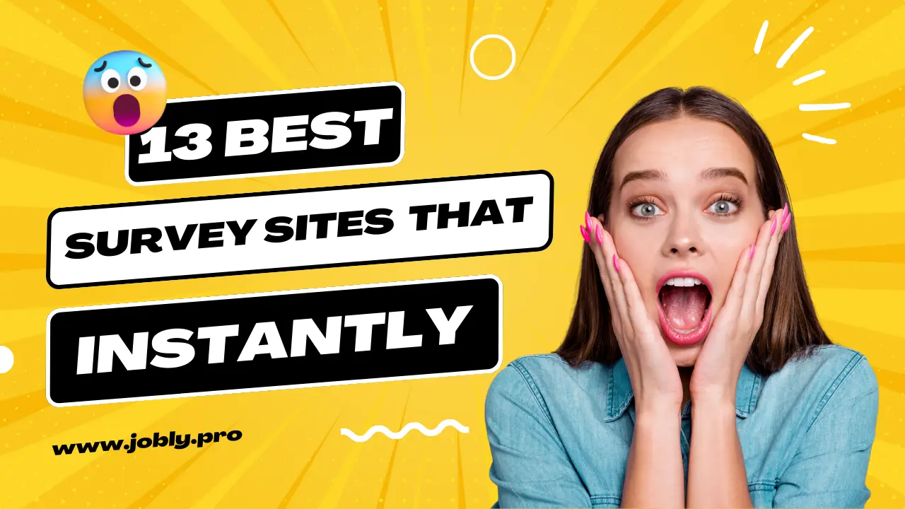 Best Survey Sites That Pay Instantly